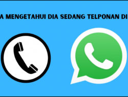 Mengungkap Rahasia: Cara Mengetahui Orang Sedang Telponan di WhatsApp